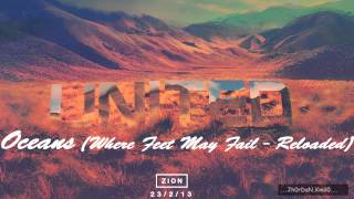 Hillsong United  ZION  Oceans Where Feet May Fail  Reloaded [upl. by Pepper]