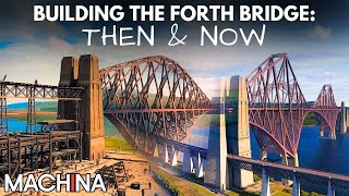 How The Forth Bridge Was Built  Full Train Documentary  The Architecture the Railways Built [upl. by Nojram]