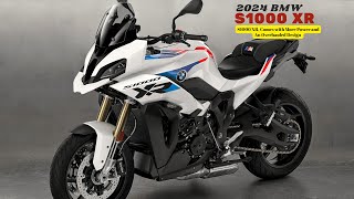 S1000 XR Comes with More Power and An Overhauled Design  2024 BMW S1000 XR [upl. by Ehcropal]