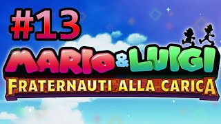 Gita in caverna  Mario amp Luigi Fraternauti alla Carica  13  Gameplay ITA [upl. by Kola]