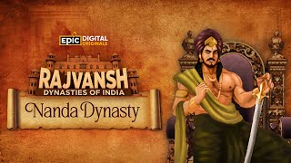 Nanda Dynasty  Rajvansh Dynasties Of India  Full Episode  Ancient Indian History  Epic [upl. by Retsim606]