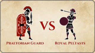 ROME II Total War  Praetorian Guard VS Royal Peltasts [upl. by Idrahs643]