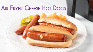 The Best Way to Cook Cheese Hot Dogs  Air Fryer Cheese Dogs [upl. by Wadsworth29]