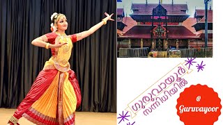 Parellam vanangum parameshwara l Sreya pillai l Bharathanatyam l Guruvayoor Temple [upl. by Suoirad]