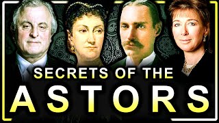 Secrets of The Astor Family Documentary [upl. by Carolee]