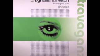 Agnelli amp Nelson ‎ Shiver John OCallaghan Mix 2005 [upl. by Vally]