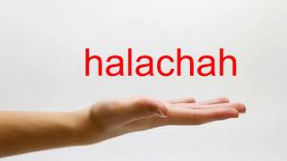 How to Pronounce halachah  American English [upl. by Borman]