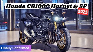 2025 Honda CB1000 Hornet amp SP Finally Confirmed [upl. by Eintroc]