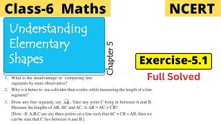 Class 6 Maths NCERT Chapter 5 Understanding Elementary Shapes Exercise 51 Full Solved  class6 [upl. by Tacye349]