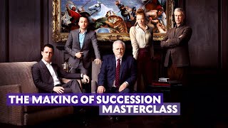 The Making of Succession with Jesse Armstrong and Becky Martin  Masterclass [upl. by Akerdnuhs731]