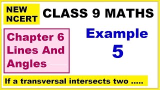 Class 9 Maths  Chapter 6  Example 5  Lines And Angles  NEW NCERT  Ranveer Maths 9 [upl. by Aksel]