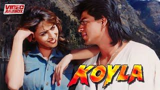 Koyla Movie  Video Jukebox  Shahrukh Khan  Madhuri Dixit  Kumar S  Alka Y  Hindi Romantic Song [upl. by Aggy]