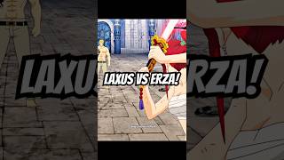 Laxus vs Erza 🔥 fairytail [upl. by Blanding]