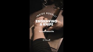 Inside Roselli — Engraving a knife [upl. by Sihun783]