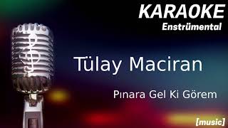 Karaoke Tülay Mircan Pınara Gelki Görem [upl. by Alver]