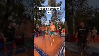 Flips on Oobleck shorts [upl. by Boote]