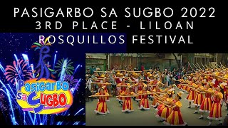 PASIGARBO SA SUGBO 2022  STREET DANCE 3RD PLACE LILOAN 1080p HD [upl. by Suryt]