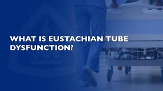 Eustachian Tube Dysfunction  FAQ [upl. by Annahgiel]