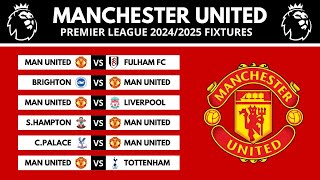 MANCHESTER UNITED PREMIER LEAGUE FIXTURES 20242025  MANCHESTER UNITED EPL 20242025 FULL SCHEDULE [upl. by Lamdin]