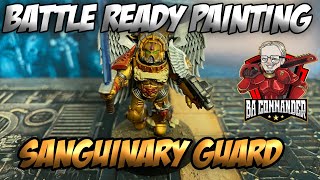 Battle Ready Sanguinary Guard Painting Tutorial [upl. by Annahsal]