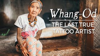 WhangOd The Last True Tattoo Artist  Short Film [upl. by Kaycee]