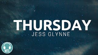 Jess Glynne  Thursday lyrics [upl. by Wampler]