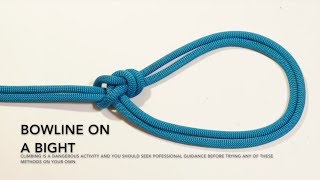 Climbing Knots How to Tie a Bowline on a Bight Animated Tutorial [upl. by Skier]