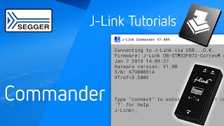 SEGGER JLink — The JLink Commander [upl. by Shuler]