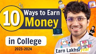 How to Earn Money in College  10 Ways for College students [upl. by Siuqram]