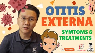 Otitis Externa Ear Canal infection  Symptoms amp Treatments [upl. by Katt]