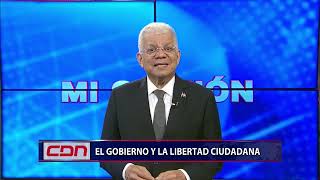 Mi Opinión El Gobierno y la libertad ciudadana [upl. by Junieta]