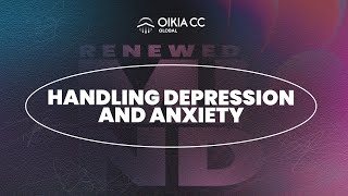 HANDLING DEPRESSION AND ANXIETY AUGUST 11TH 2024  OIKIA CHRISTIAN CENTRE [upl. by Con263]