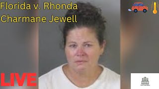 Florida v Rhonda Charmane Jewell Day 2 No commentary trial court florida stream [upl. by Bussy]