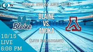 Girls Swim and Dive Blaine  Anoka  Anoka High School  QCTV [upl. by Yebot]