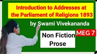 meg 7 Non fiction prose Swami Vivekanandas Introduction to Address at the Parliament of Religion [upl. by Sug]