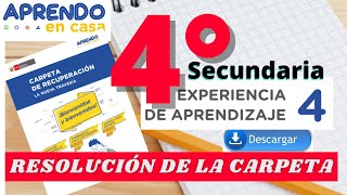 📕RESOLUCIÓN CARPETA DE RECUPERACIÓN APRENDO EN CASA EXPERIENCIA DE APRENDIZAJE 04 4°SECUNDARIA [upl. by Levona]