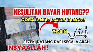 ALHAMDULILLAH AMALKAN RUTIN REJEKI DATANG DARI SEGALA ARAH Surat Yasin Full Artinya dzikir [upl. by Brindle896]