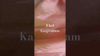 8 kol Kanjivaram Silk Saree [upl. by Assirk]