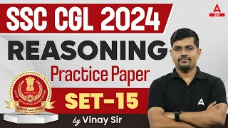 SSC CGL 2024  SSC CGL Reasoning Classes By Vinay Tiwari  SSC CGL Reasoning Practice Set 15 [upl. by Ybab]