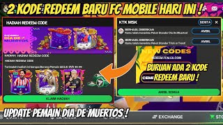 2 KODE REDEEM FC MOBILE TERBARU HARI INI CLAIM PEMAIN DIA DE MUERTOS GRATIS  FC MOBILE [upl. by Cirederf738]