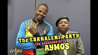 Aymos  Eskhaleni Party live sessions performance on Radio 2000 [upl. by Dittman446]