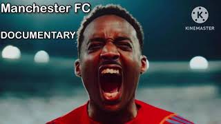 Manchester FC Documentary Trailer [upl. by Eissac]