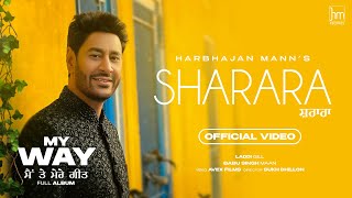 Sharara Official Video Harbhajan Mann  Babu Singh Maan  Laddi Gill  New Punjabi Songs 2023 [upl. by Trev529]