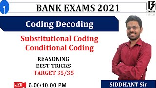 Substitutional amp Conditional Coding  Best Tricks  Bank Exams 2021  Reasoning  Siddhant Jain [upl. by Butcher]