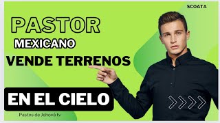 PASTOR EN MÉXICO 🇲🇽 VENDE TERRENOS EN EL CIELO 😱🔴 [upl. by Nonie]