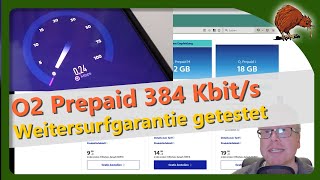 📱 384kbits Weitersurfgarantie bei O2Prepaid Ein Praxistest 📶 [upl. by Bettina986]