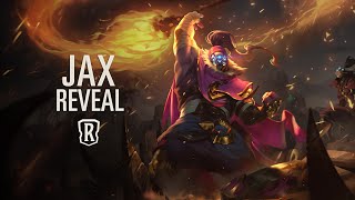 Jax Reveal  New Champion  Legends of Runeterra [upl. by Ainad]