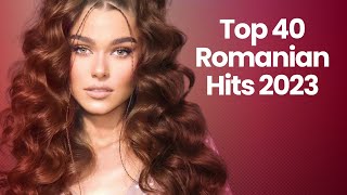 Romanian Music 2023 December 🤩 Top 40 Romanian Hits 2023 🤩 Best Romanian Songs 2023 Mix [upl. by Sirdna]