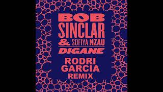 Bob Sinclar  Digane Rodri Garcia Remix [upl. by Bat806]