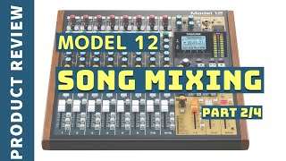 TASCAM Model 12 Standalone Song Mixing Tutorial  PART 24 [upl. by Rimhsak]